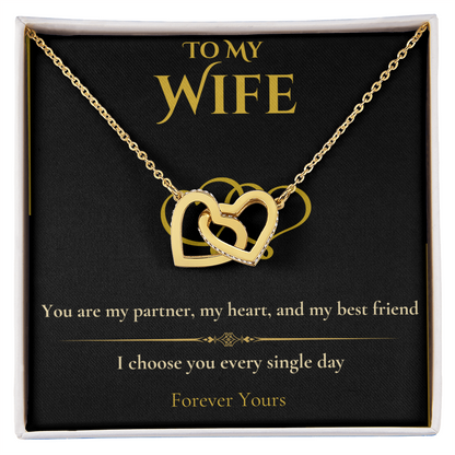 To My Wife- "I Choose You" - Interlocking Hearts Necklace