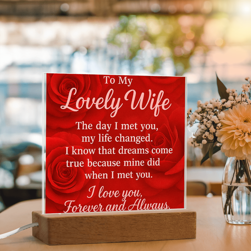 To My Lovely Wife-• Forever & Always: Acrylic Plaque