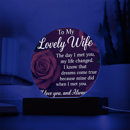 To My Lovely Wife -Like the Circle of Our Love-Acrylic Plaque!