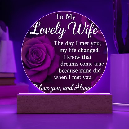 To My Lovely Wife -Like the Circle of Our Love-Acrylic Plaque!