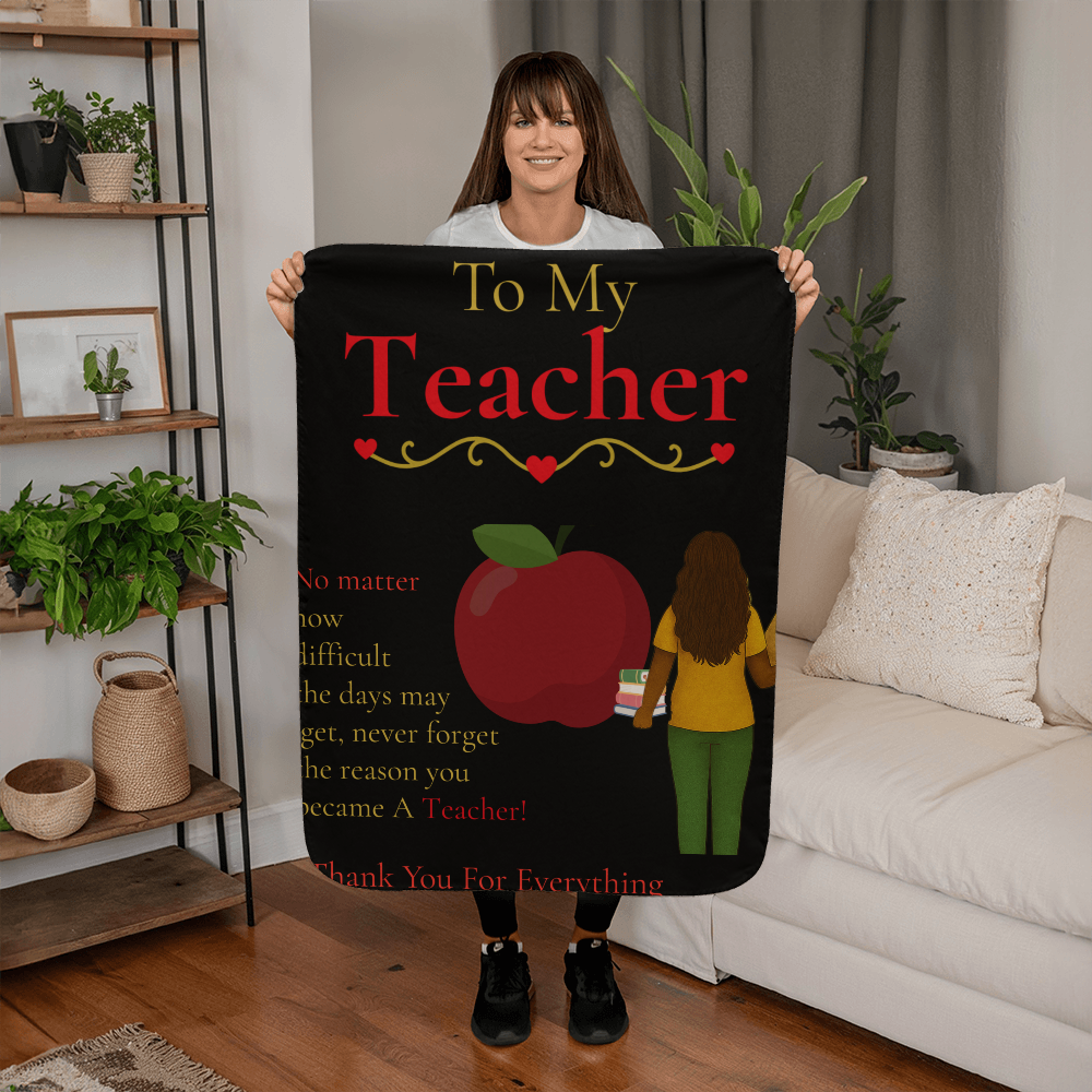 To My Teacher- " Thank You For Everything" - Sherpa Blanket