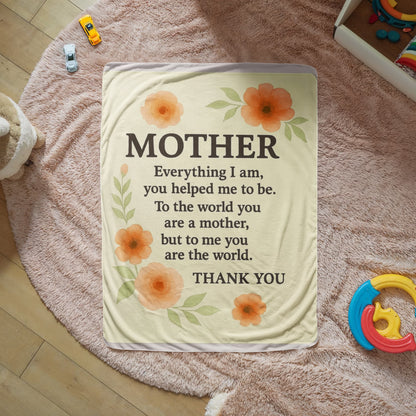 To My Mother-Everything I am You -Sherpa Fleece Blanket- Small & large