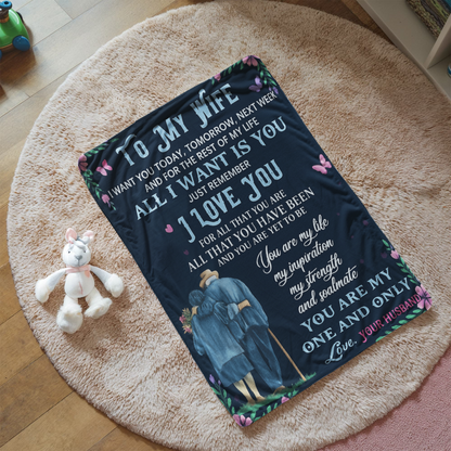 To My Wife-I Want You Today Tomorrow Next-Sherpa Fleece Blanket