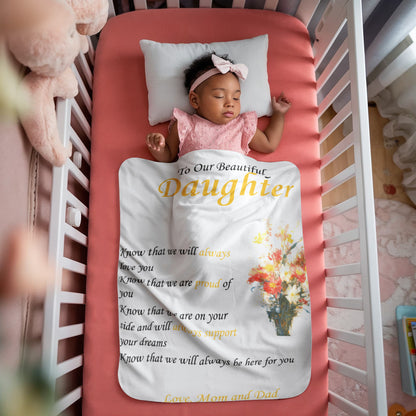 To Our Beautiful Daughter - "Know That We Will Always Love You" Sherpa Fleece Blanket