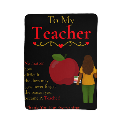 To My Teacher- " Thank You For Everything" - Sherpa Blanket