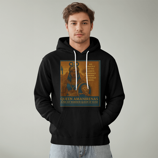 BREAKING HISTORY—Meet African Queen Amanirenas of Kush- Who Resisted Rome-Pullover Hoodie-Ideal for Teaching, Heritage