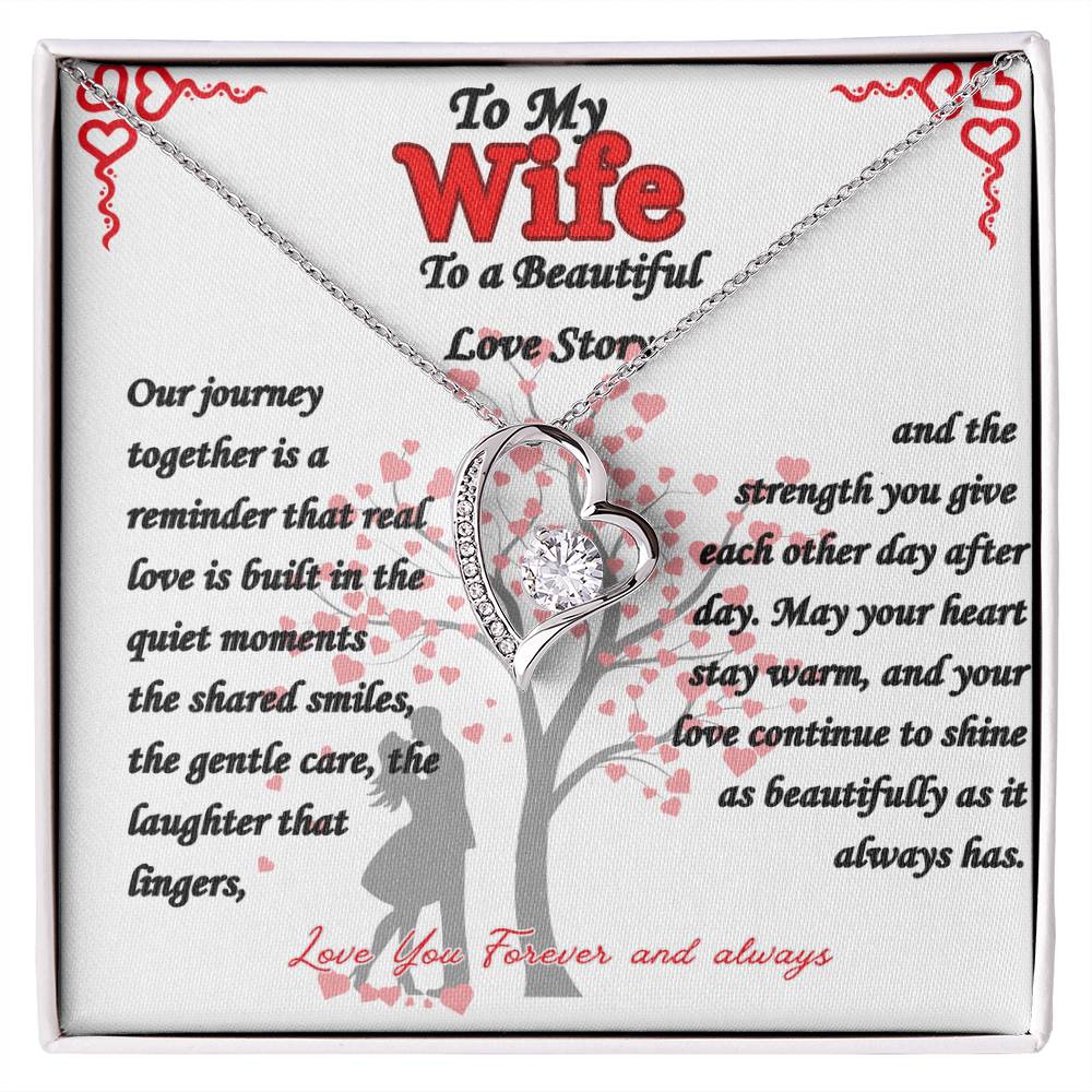 To My Wife -  "Beautiful Love Story"  Forever Love Necklace