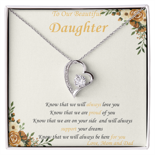 To Our Daughter - "Know That We Are On Your Side" - Forever Heart Necklace Gift