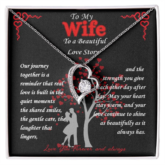 To My Wife- " Our Journey" - Forever Love Necklace