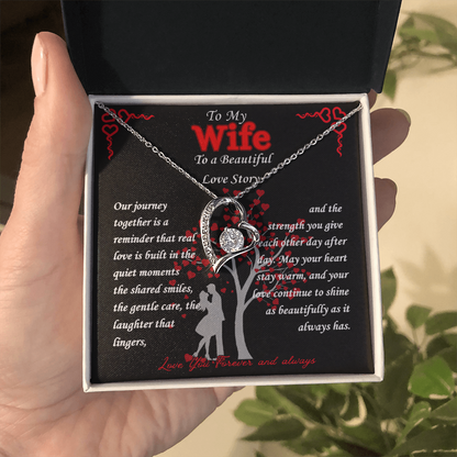 To My Wife- " Our Journey" - Forever Love Necklace