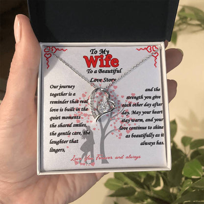 To My Wife -  "Beautiful Love Story"  Forever Love Necklace