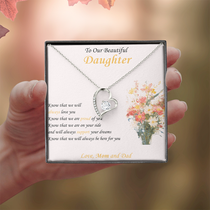 To Our Beautiful Daughter "Know We Will Always Love You" - Forever Heart Necklace Gift