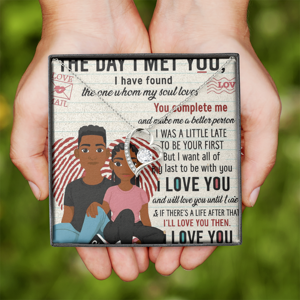 To My Soulmate-THE DAY I MET YOU-Forever Necklace