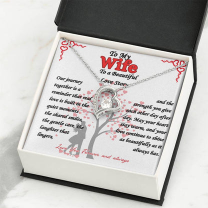 To My Wife -  "Beautiful Love Story"  Forever Love Necklace