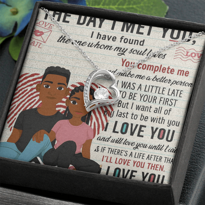 To My Soulmate-THE DAY I MET YOU-Forever Necklace