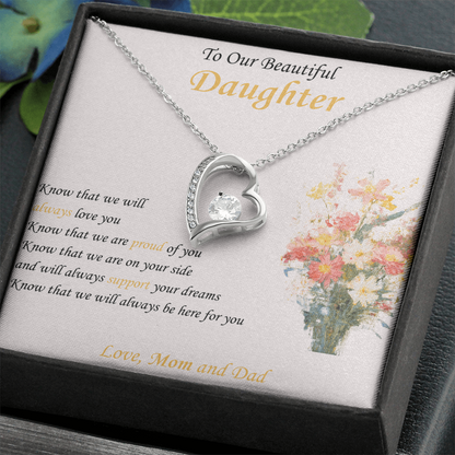 To Our Beautiful Daughter "Know We Will Always Love You" - Forever Heart Necklace Gift