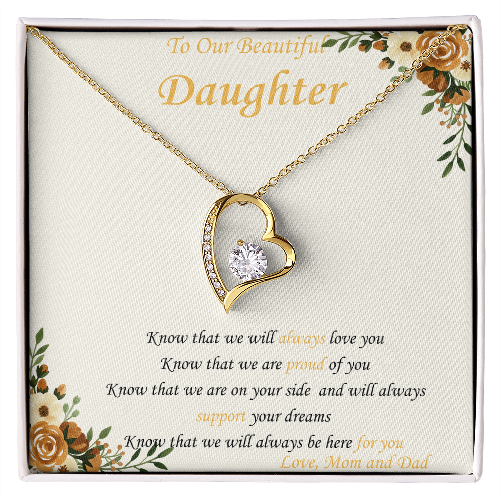 To Our Daughter - "Know That We Are On Your Side" - Forever Heart Necklace Gift