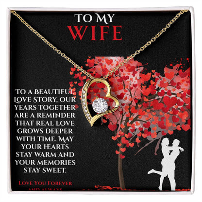 To My Wife- "May Your Heart Stay Warm" - Forever Love Necklace