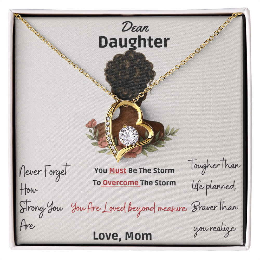 Dear Daughter - You are Braver than you Realize - Forever Heart Love Necklace