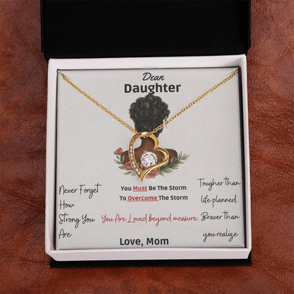 Dear Daughter - You are Braver than you Realize - Forever Heart Love Necklace