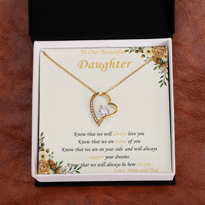 To Our Daughter - "Know That We Are On Your Side" - Forever Heart Necklace Gift