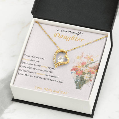 To Our Beautiful Daughter "Know We Will Always Love You" - Forever Heart Necklace Gift