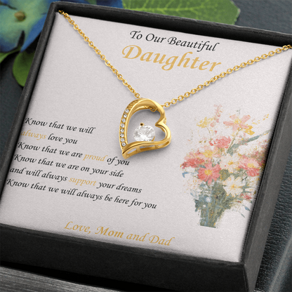 To Our Beautiful Daughter "Know We Will Always Love You" - Forever Heart Necklace Gift