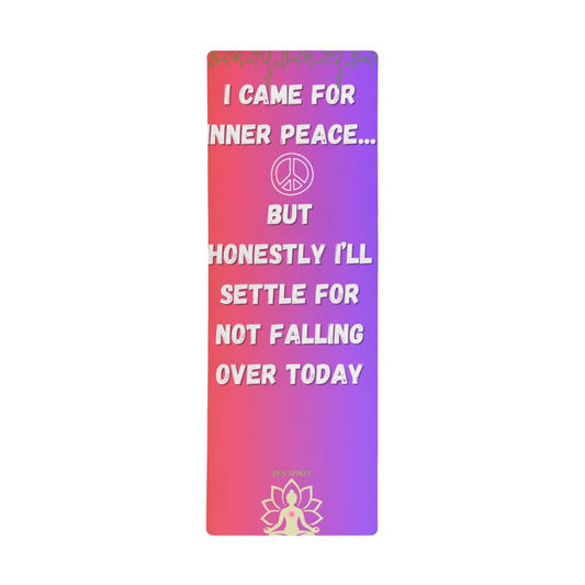 ZenSpirit- "I Came  For Peace"   – Non‑Slip Funny Yoga Fitness Mat