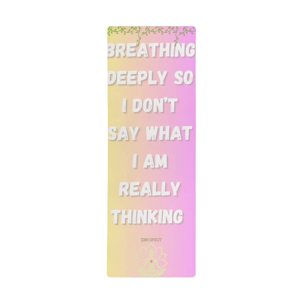 ZenSpirit- "Deep Breathing"  – Non‑Slip Funny Yoga Fitness Mat