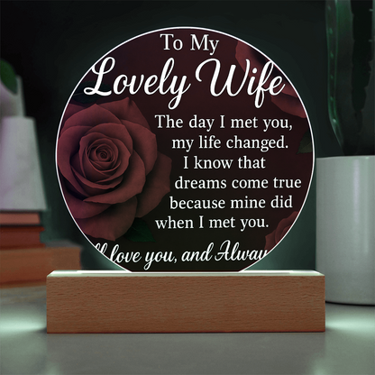 To My Lovely Wife -Like the Circle of Our Love-Acrylic Plaque!