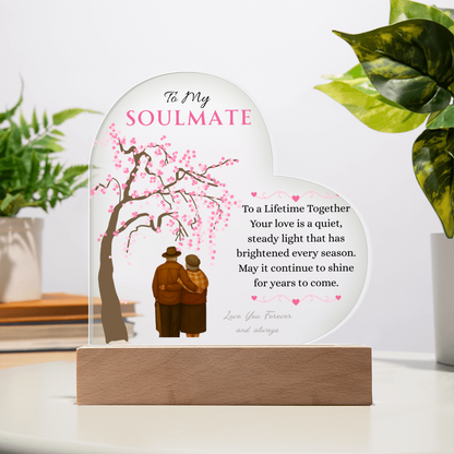 To My Soulmate- "To Lifetime Together" - Acrylic Heart Plaque