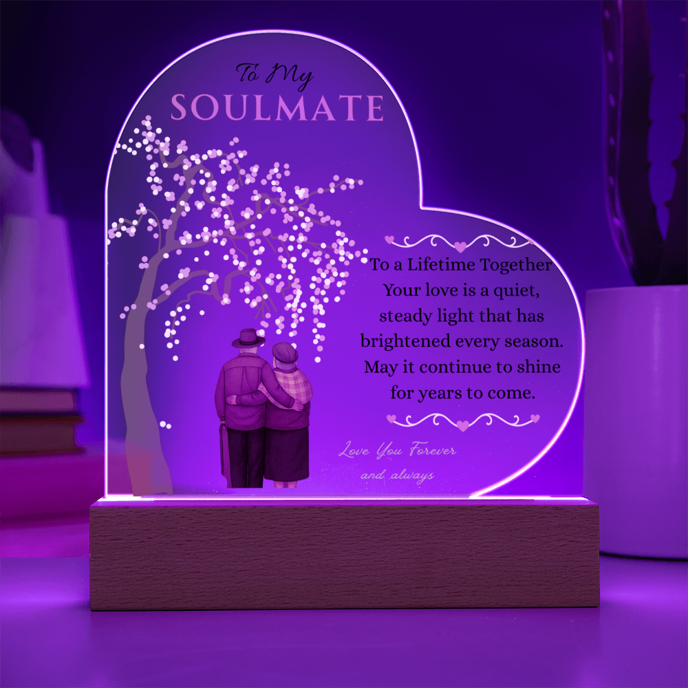 To My Soulmate- "To Lifetime Together" - Acrylic Heart Plaque