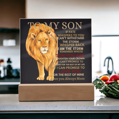 To My Son- Straighten Your Crown-Acrylic Plaque-Gift for Him