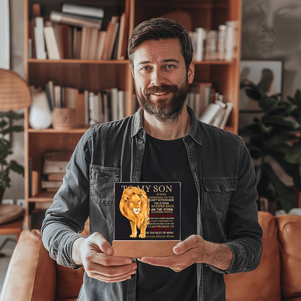 To My Son- Straighten Your Crown-Acrylic Plaque-Gift for Him