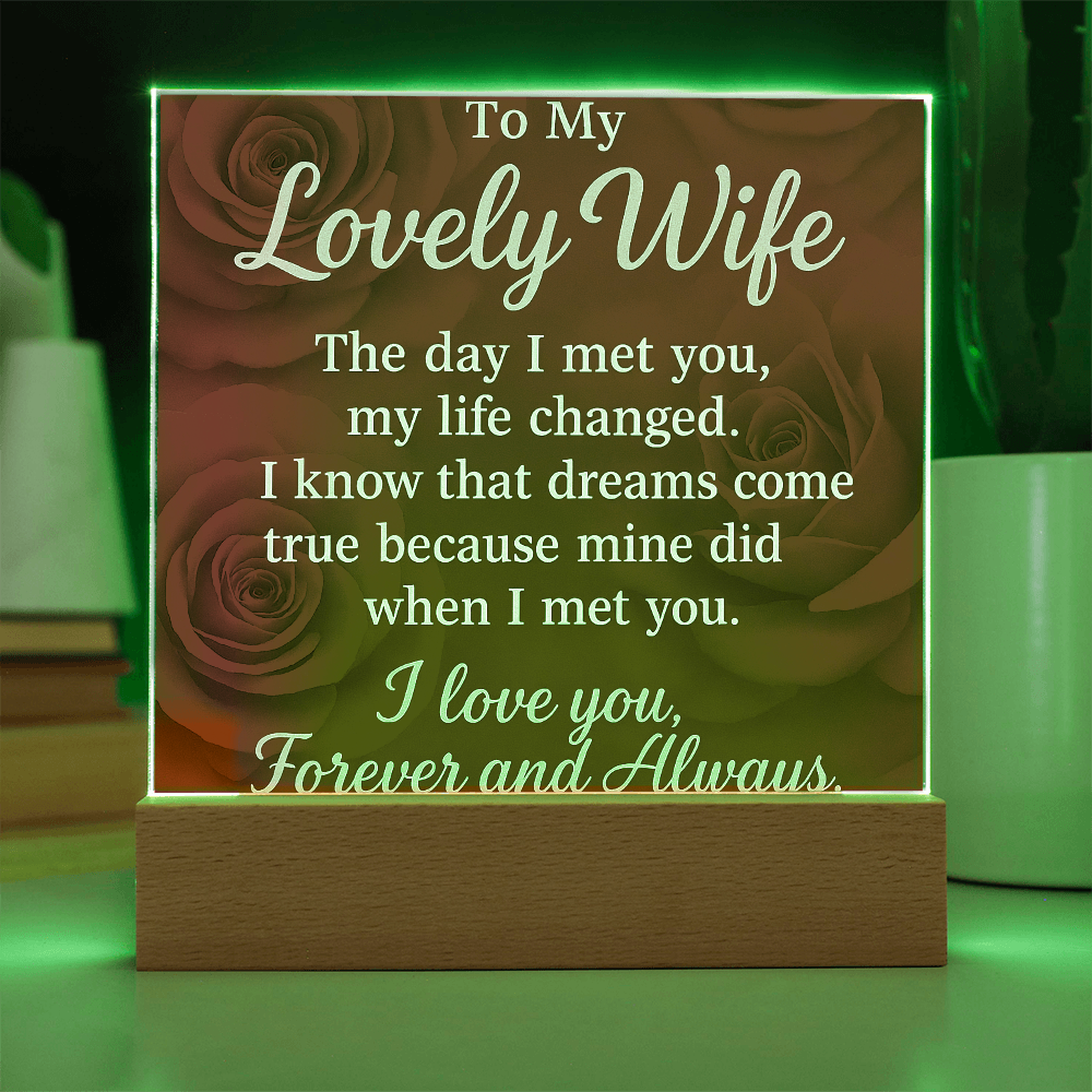 To My Lovely Wife-• Forever & Always: Acrylic Plaque