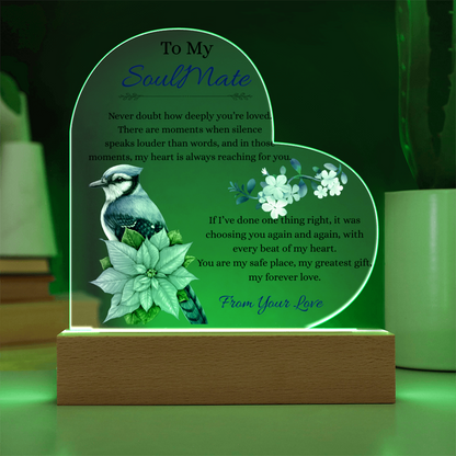 To My SoulMate - "You Are My Best Friend" - Acrylic Heart Plaque