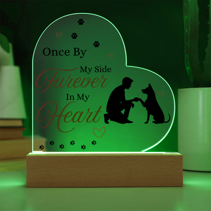 To My Dog - "Furever In My Heart" - Acrylic Heart Plaque