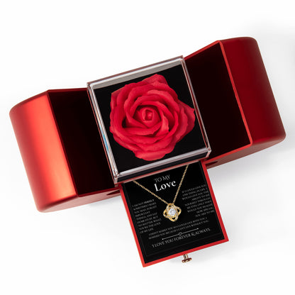 To My Love - Cant Live Without You -  Rose/Knot necklace Gift Set