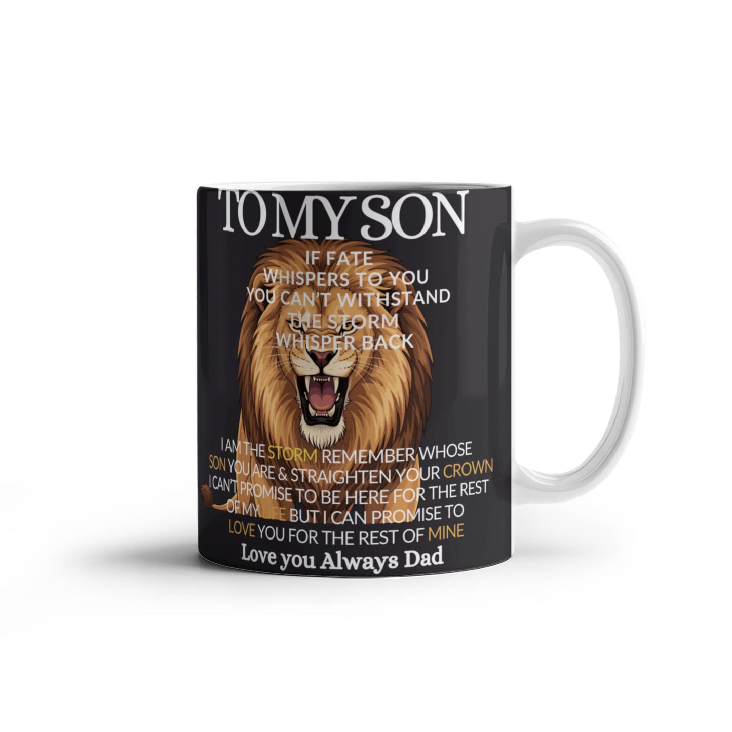 To My Son- If Fate Whisper I am The Storm-high‑end Coffee Mug- gift