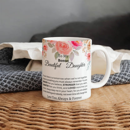 To My Bonus Daughter-Coffee Mug