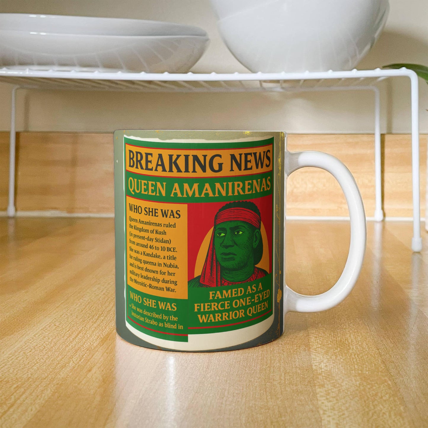 To Queen Amanirenas of Kush-Coffee Mug African Queens, and Powerful Women Leaders