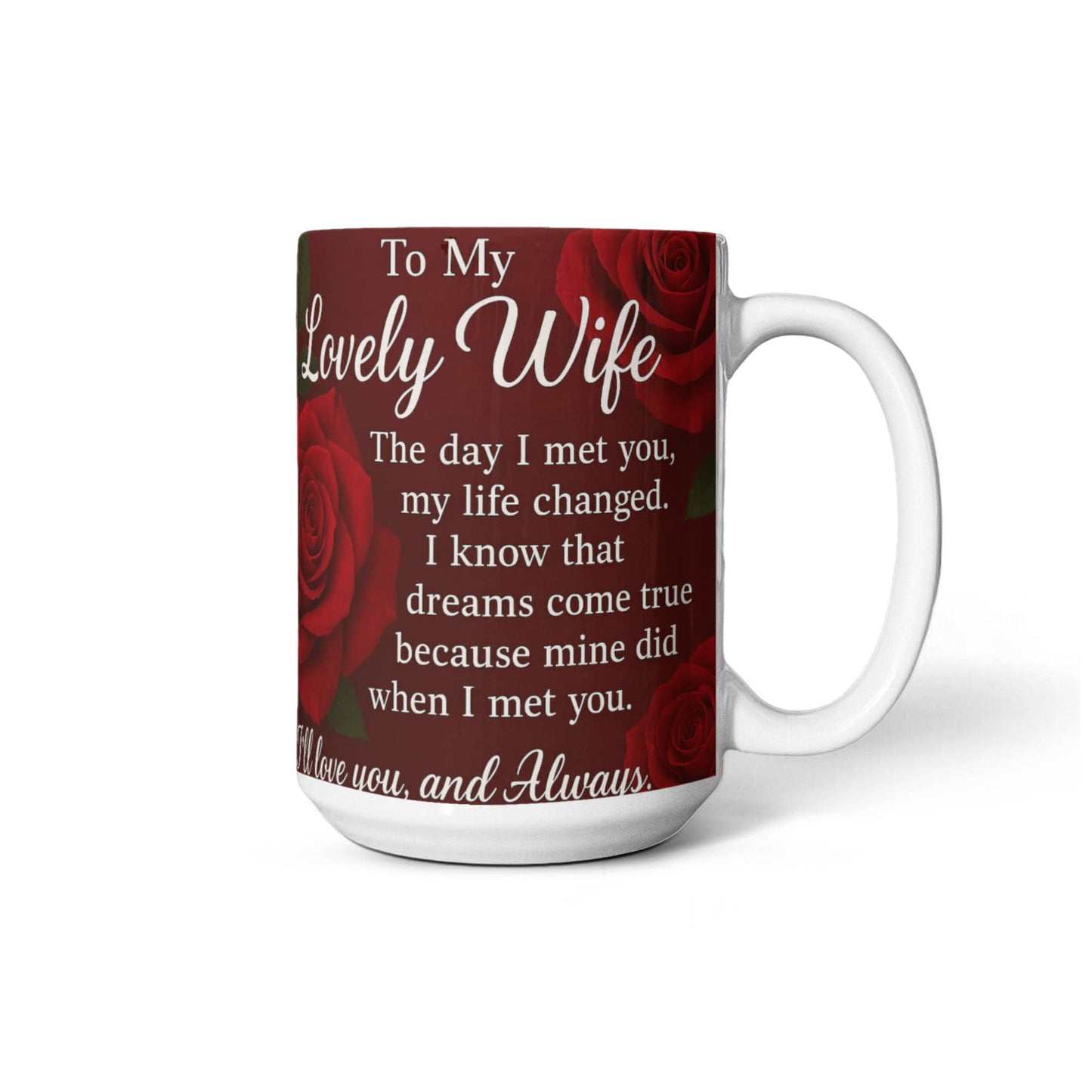 To My Lovely Wife- Mug