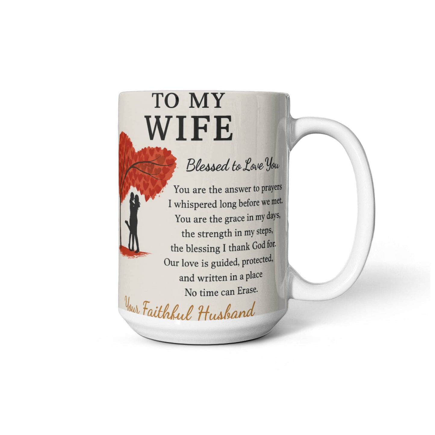 To My Wife – Faithful Partner Coffee Mug | Sentimental Anniversary Gift from Husband