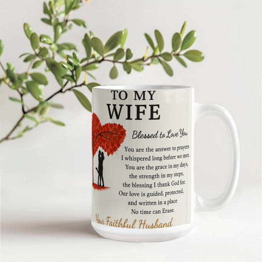 To My Wife – Faithful Partner Coffee Mug | Sentimental Anniversary Gift from Husband