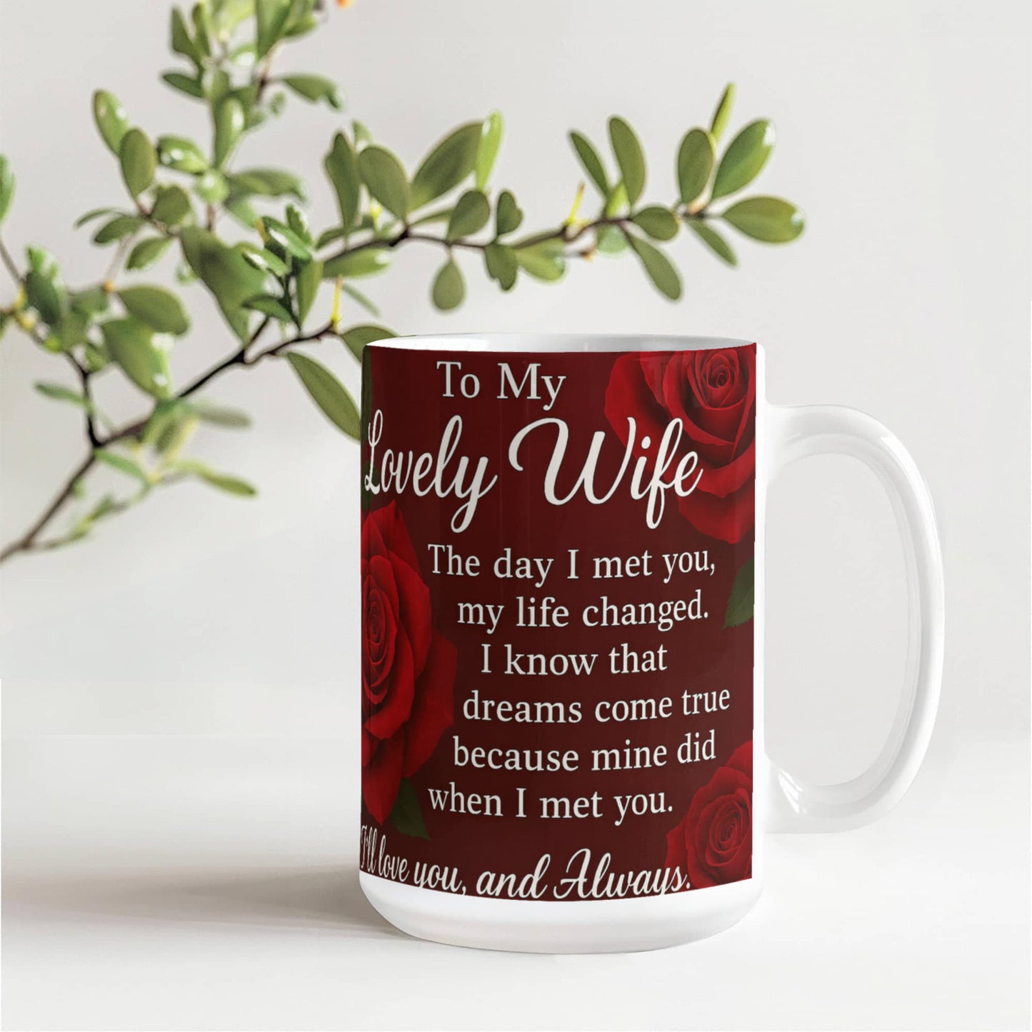 To My Lovely Wife- Mug