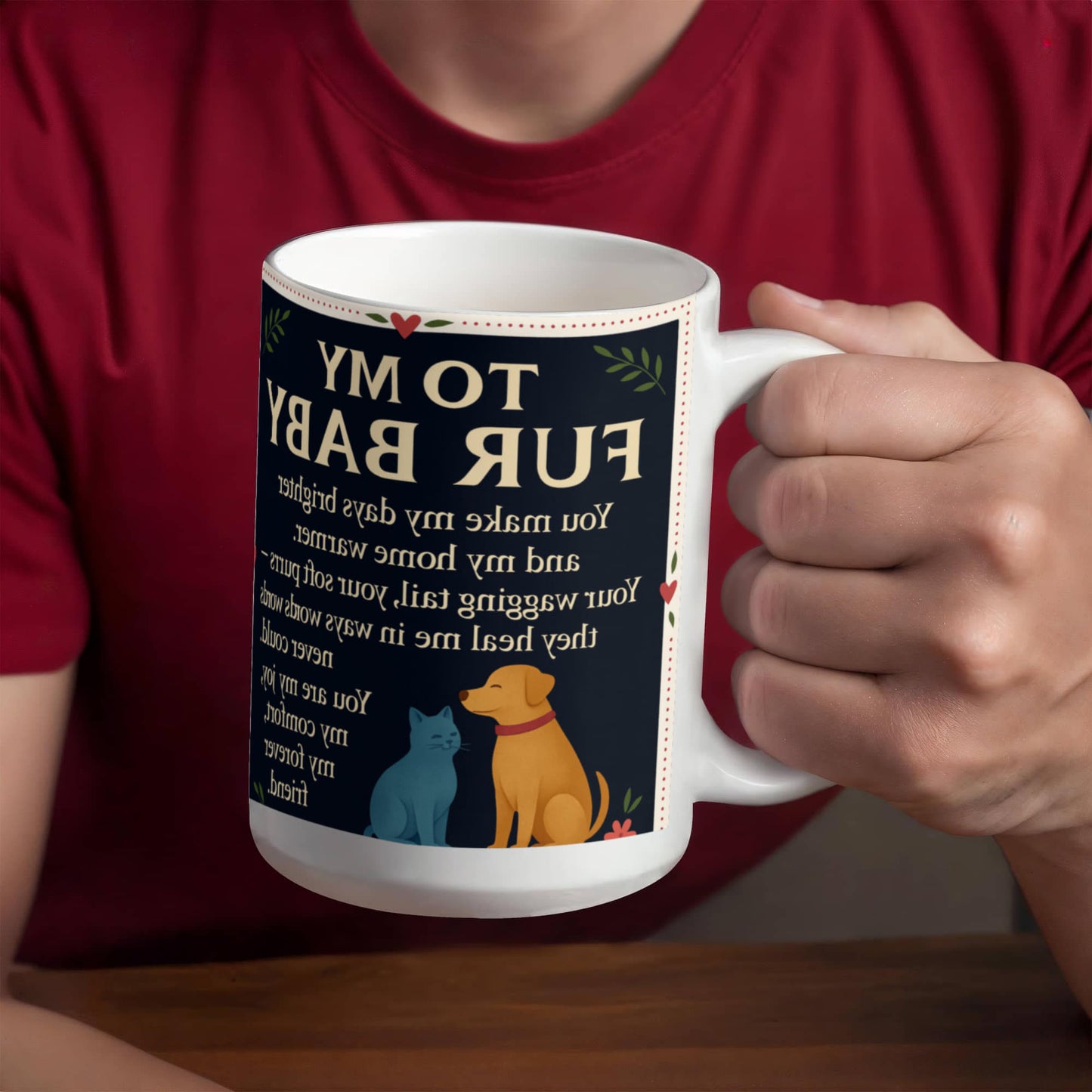 To My Fury Babys-Love You- Coffee Mug❤️