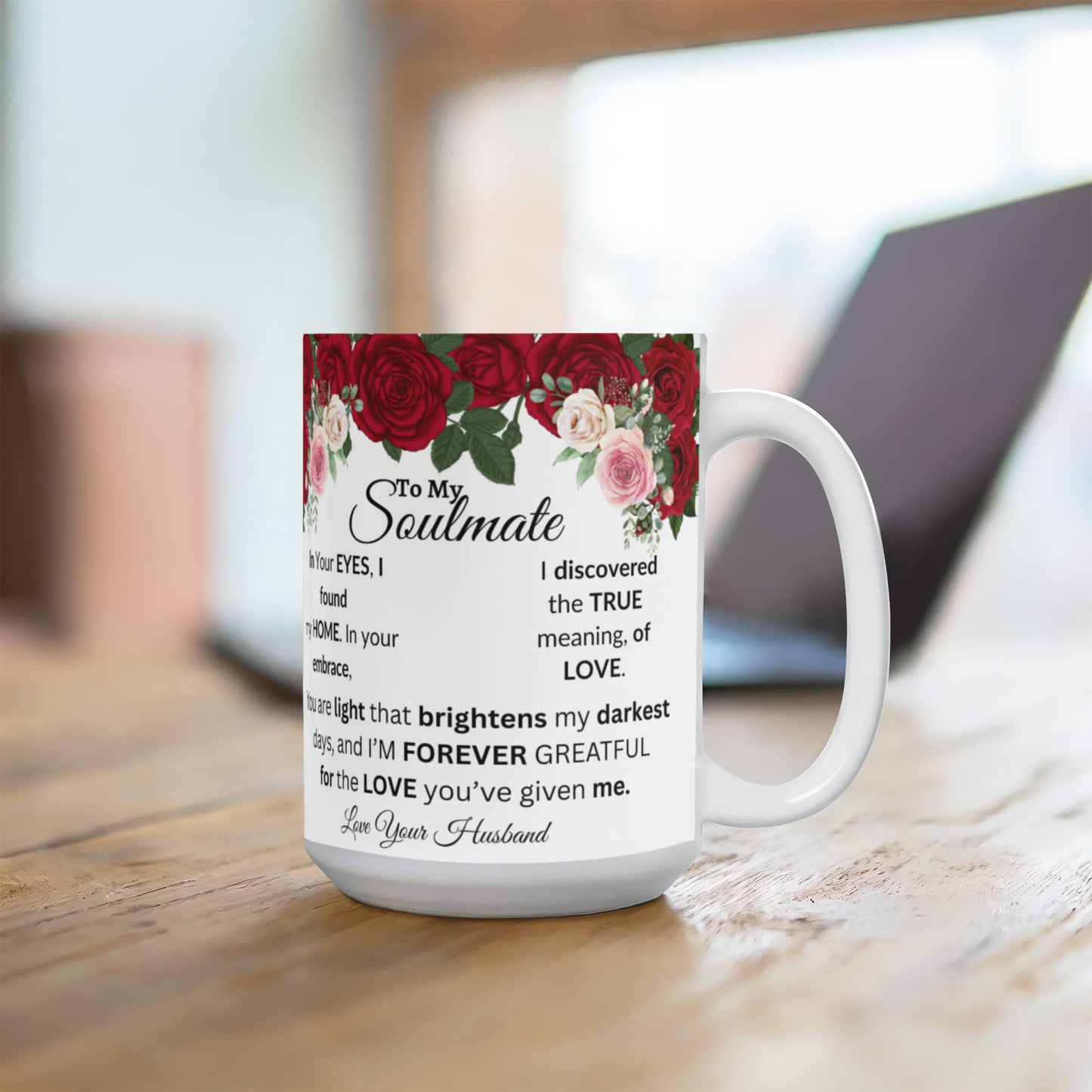 To My Soulmate-Coffee Mug