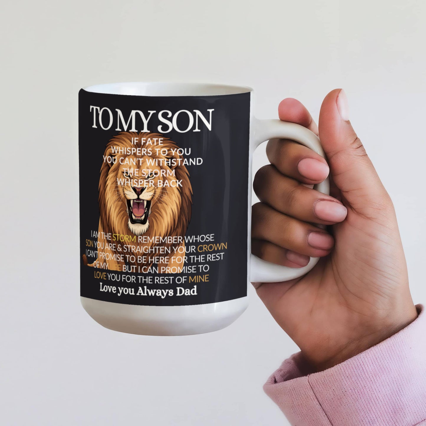 To My Son- If Fate Whisper I am The Storm-high‑end Coffee Mug- gift