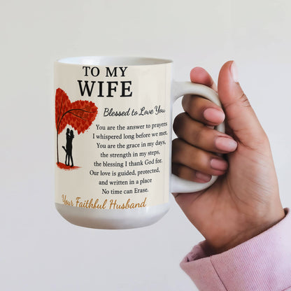 To My Wife – Faithful Partner Coffee Mug | Sentimental Anniversary Gift from Husband