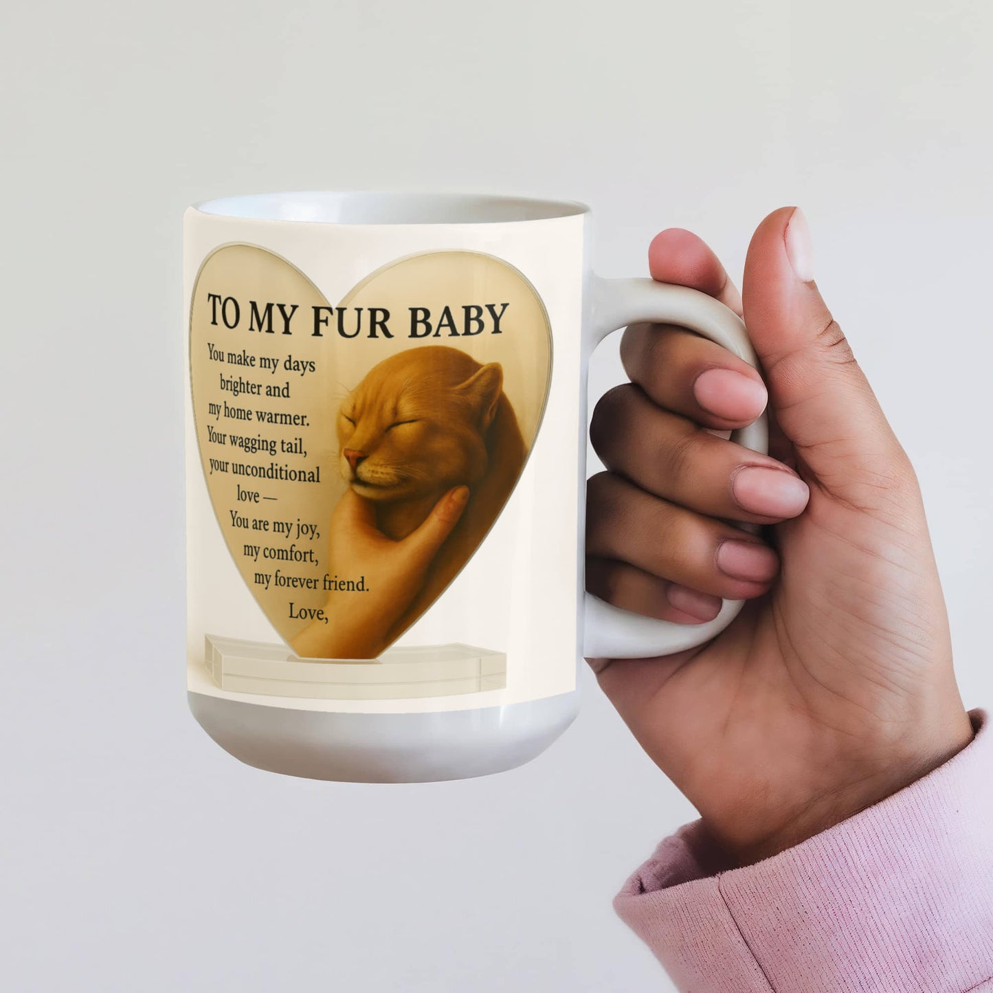 To My Fur Baby-Coffee Mug